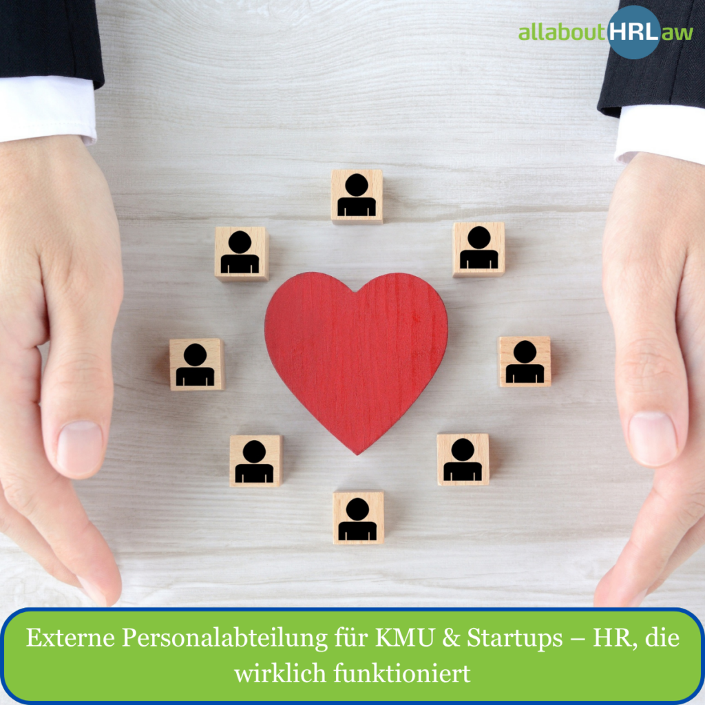 Externe Personalabteilung fuer KMU Startups – HR die wirklich funktioniert