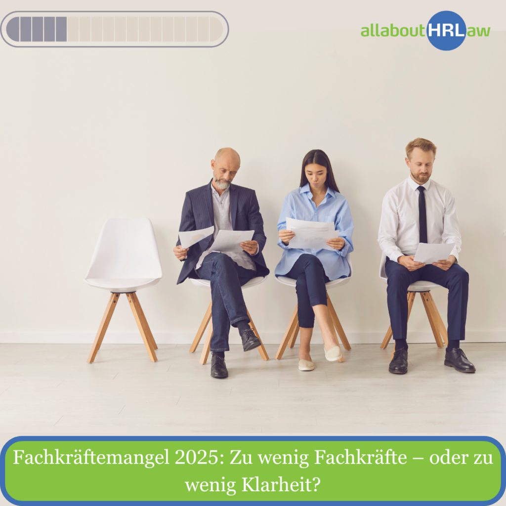 Fachkraeftemangel 2025 Zu wenig Fachkraefte – oder zu wenig Klarheit